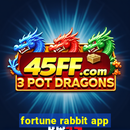 fortune rabbit app